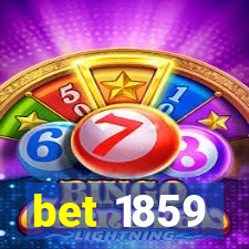 bet 1859